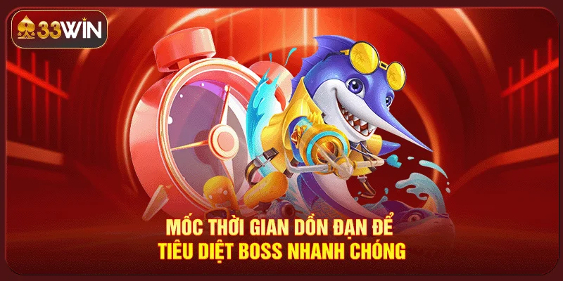 Chiến thuật giữ đạn bắn boss