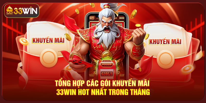 Khuyến Mãi 33Win